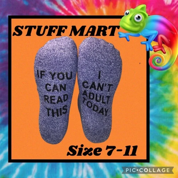 3/$25 FUNNY QUOTE SAYINGS SOCKS I CAN’T ADULT TODAY SOCK SIZE 10-13 SHO… - Picture 7 of 8